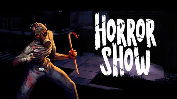 恐怖秀官方正版(Horror Show)